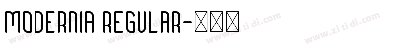 Modernia Regular字体转换